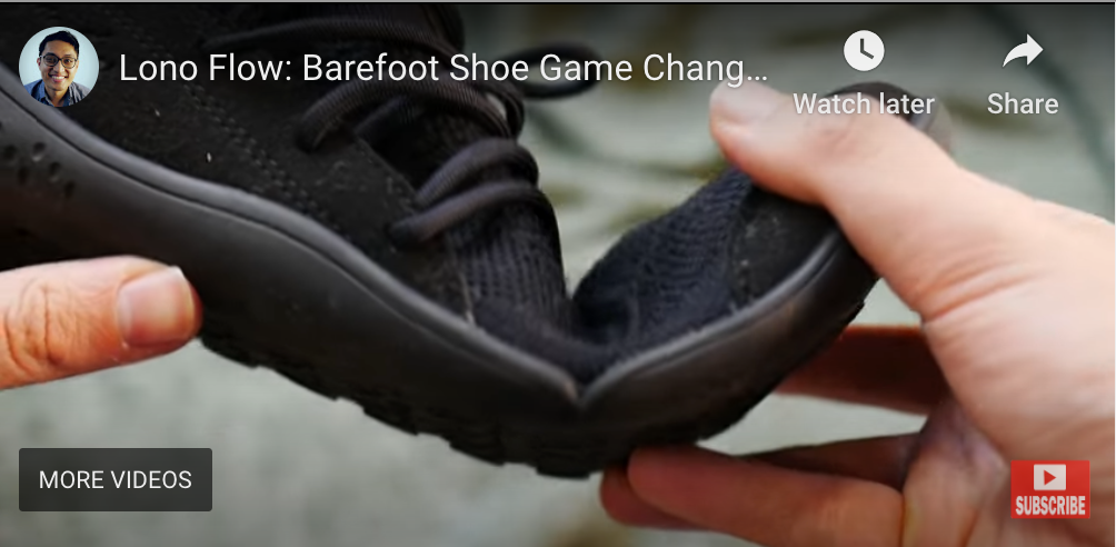 Review by Paolo Garde: Lono Flow: Barefoot Shoe Game Changer